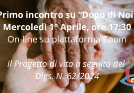 Locandina Primo Incontro "Dopo di Noi"