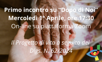 Locandina Primo Incontro "Dopo di Noi"
