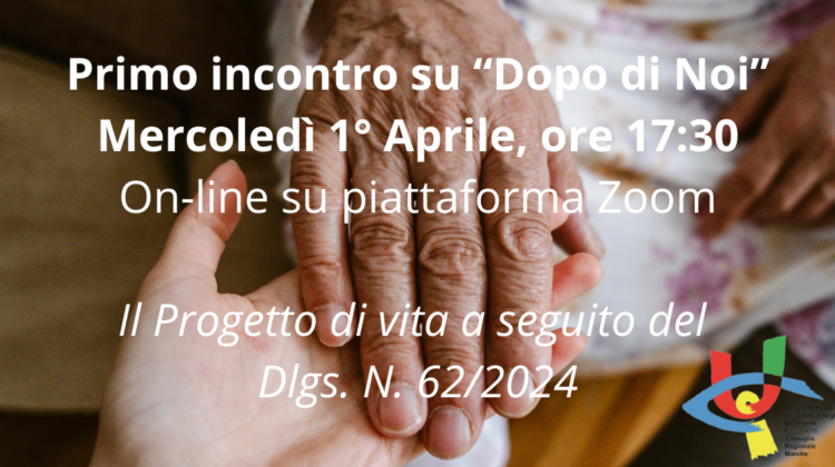 Locandina Primo Incontro "Dopo di Noi"