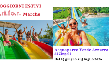 Foto dell'Acquaparco Verde Azzurro di Cingoli - soggiorni estivi IRIFOR Marche dal 27 giugno al 5 luglio 2026