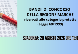 locandina bandi di concorso della Regione Marche per categorie protette scadenza 20 agosto 2026